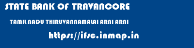 STATE BANK OF TRAVANCORE  TAMIL NADU THIRUVANNAMALAI ARNI ARNI  ifsc code
